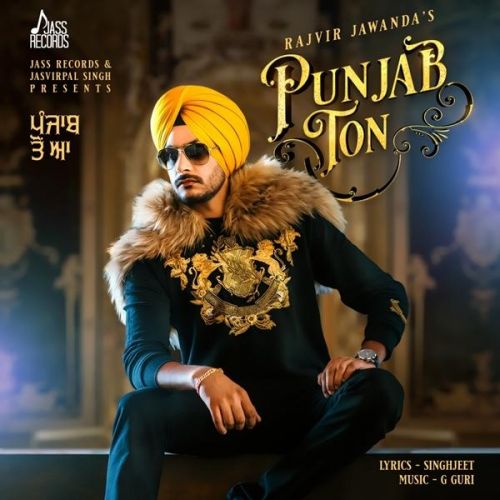 download Punjab Ton Rajvir Jawanda mp3 song ringtone, Punjab Ton Rajvir Jawanda full album download