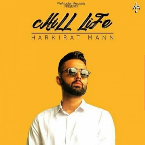 download Chill Life Harkirat Maan mp3 song ringtone, Chill Life Harkirat Maan full album download