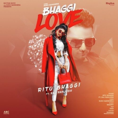 download Bhaggi Love Ritu Bhaggi, Raj Ranjodh, Vaid mp3 song ringtone, Bhaggi Love Ritu Bhaggi, Raj Ranjodh, Vaid full album download