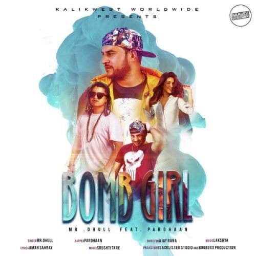 download Bomb Girl Mr Dhull, Pardhaan mp3 song ringtone, Bomb Girl Mr Dhull, Pardhaan full album download