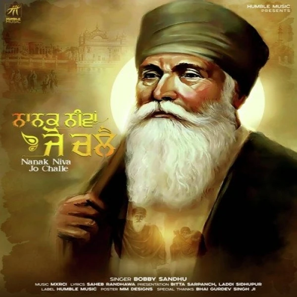 download Nanak Niva Jo Challe Bobby Sandhu mp3 song ringtone, Nanak Niva Jo Challe Bobby Sandhu full album download