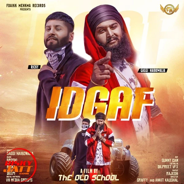 download Idgaf Gaggi Haibowalia, Rikcy mp3 song ringtone, Idgaf Gaggi Haibowalia, Rikcy full album download
