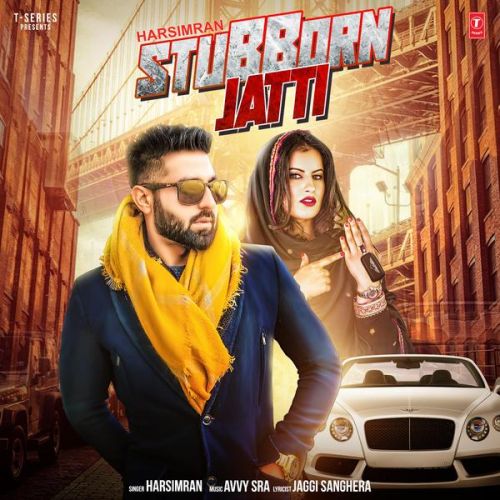 download Stubborn Jatti Harsimran mp3 song ringtone, Stubborn Jatti Harsimran full album download