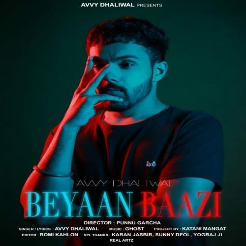 download Beyaan Baazi Avvy Dhaliwal mp3 song ringtone, Beyaan Baazi Avvy Dhaliwal full album download