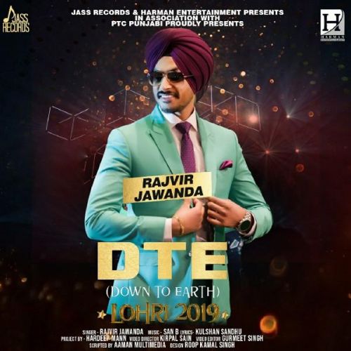 download DTE (Down To Earth) Rajvir Jawanda mp3 song ringtone, DTE (Down To Earth) Rajvir Jawanda full album download