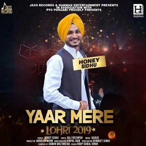 download Yaar Mere Honey Sidhu mp3 song ringtone, Yaar Mere Honey Sidhu full album download