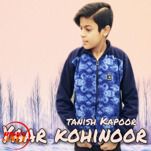 download Yaar Kohinoor Tanish Kapoor mp3 song ringtone, Yaar Kohinoor Tanish Kapoor full album download