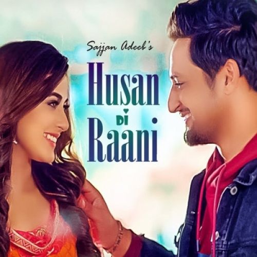 download Husan Di Raani Sajjan Adeeb mp3 song ringtone, Husan Di Raani Sajjan Adeeb full album download
