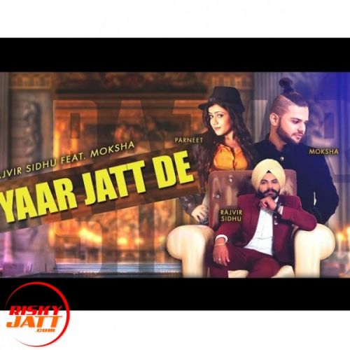 download Yaar Jatt De Rajvir Sidhu mp3 song ringtone, Yaar Jatt De Rajvir Sidhu full album download