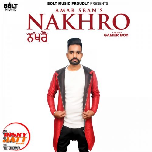 download Nakhro Amar Sran mp3 song ringtone, Nakhro Amar Sran full album download