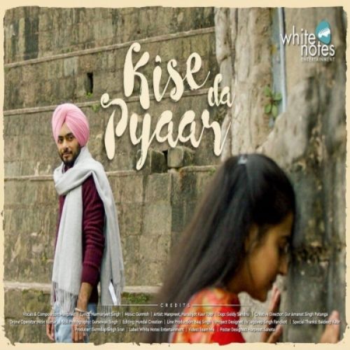 download Kise Da Pyaar Manpreet mp3 song ringtone, Kise Da Pyaar Manpreet full album download