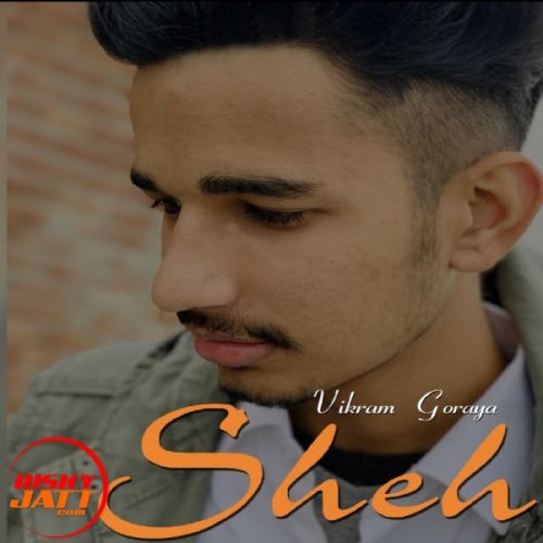 download Sheh Vikram Goraya mp3 song ringtone, Sheh Vikram Goraya full album download
