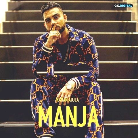 download Manja Karan Aujla mp3 song ringtone, Manja Karan Aujla full album download