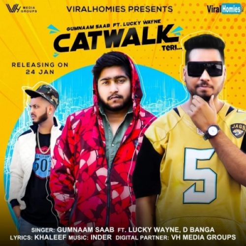 download Catwalk Teri Gumnaam Saab mp3 song ringtone, Catwalk Teri Gumnaam Saab full album download
