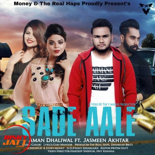 download Sade Aale Aman Dhaliwal, Jasmeen Akhtar mp3 song ringtone, Sade Aale Aman Dhaliwal, Jasmeen Akhtar full album download