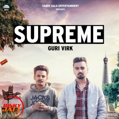 download Supreme Guri Virk mp3 song ringtone, Supreme Guri Virk full album download