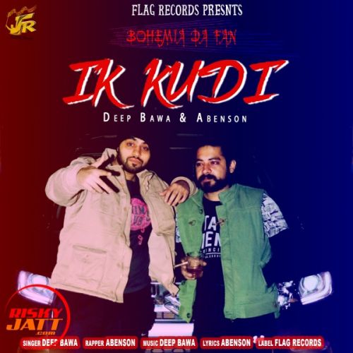 download Ik Kudi Deep Bawa, Abenson mp3 song ringtone, Ik Kudi Deep Bawa, Abenson full album download