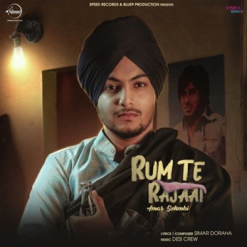 download Rum Te Rajaai Amar Sehmbi mp3 song ringtone, Rum Te Rajaai Amar Sehmbi full album download