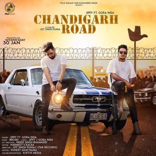 download Chandigarh Road Gora Inda, Jippy mp3 song ringtone, Chandigarh Road Gora Inda, Jippy full album download