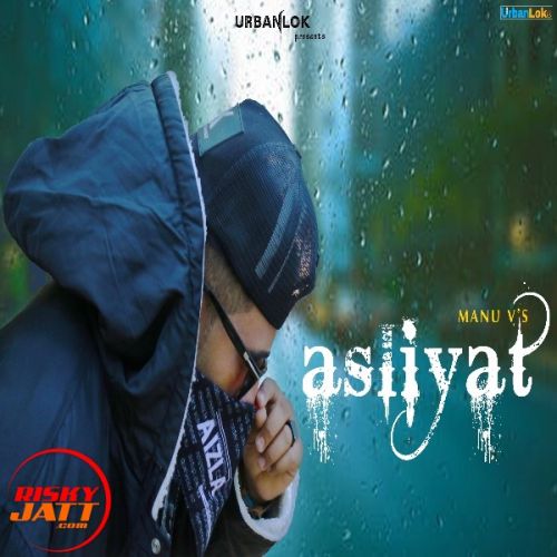 download Asliyat Manu V mp3 song ringtone, Asliyat Manu V full album download