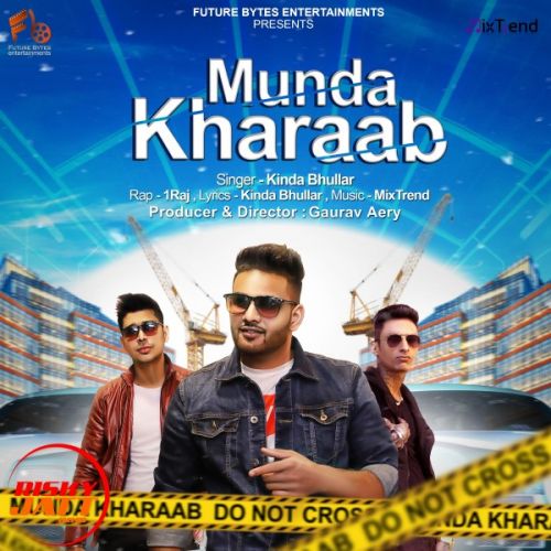 download Munda Kharaab Kinda Bhullar, 1Raj mp3 song ringtone, Munda Kharaab Kinda Bhullar, 1Raj full album download