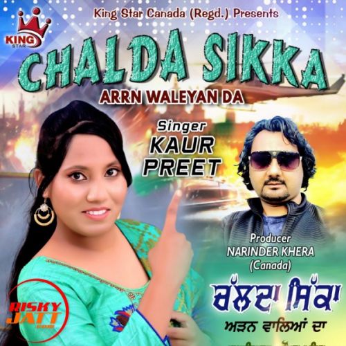 download Chalda Sikka Kaur Preet mp3 song ringtone, Chalda Sikka Kaur Preet full album download