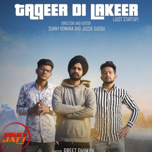 download Taqdeer di Lakeer Preet Dhiman mp3 song ringtone, Taqdeer di Lakeer Preet Dhiman full album download