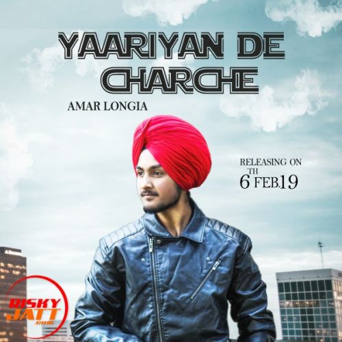 download Yaarian De Charche Amar Longia mp3 song ringtone, Yaarian De Charche Amar Longia full album download