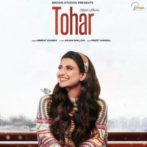 download Tohar Nimrat Khaira mp3 song ringtone, Tohar Nimrat Khaira full album download
