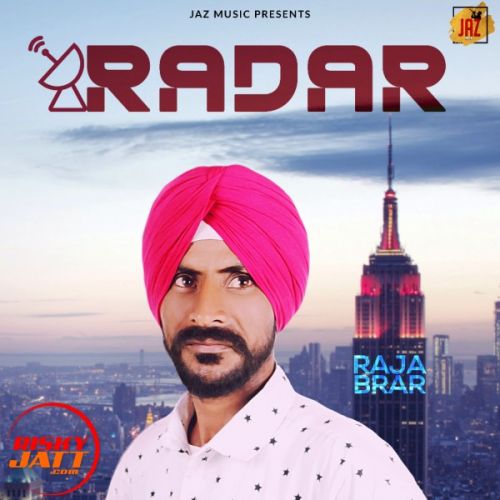 download Radar Raja Brar mp3 song ringtone, Radar Raja Brar full album download