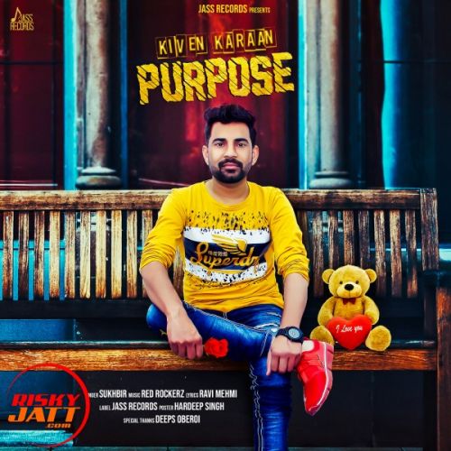 download Kiven Karaan Purpose Sukhbir mp3 song ringtone, Kiven Karaan Purpose Sukhbir full album download