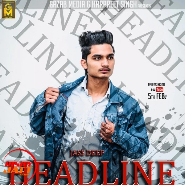 download Headline Jassdeep mp3 song ringtone, Headline Jassdeep full album download