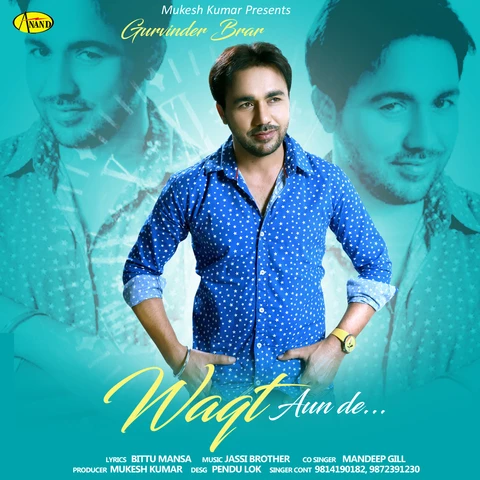 download Waqt Aunde Gurvinder Brar mp3 song ringtone, Waqt Aunde Gurvinder Brar full album download