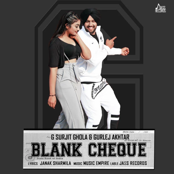 download Blank Cheque G Surjit Ghola, Gurlez Akhtar mp3 song ringtone, Blank Cheque G Surjit Ghola, Gurlez Akhtar full album download
