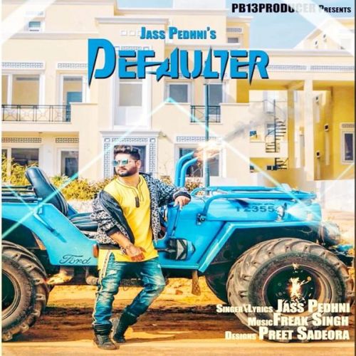 download Defaulter Jass Pedhni mp3 song ringtone, Defaulter Jass Pedhni full album download