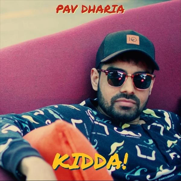download Kidda Pav Dharia mp3 song ringtone, Kidda Pav Dharia full album download