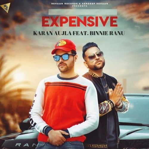 download Expensive Binnie Ranu, Karan Aujla mp3 song ringtone, Expensive Binnie Ranu, Karan Aujla full album download