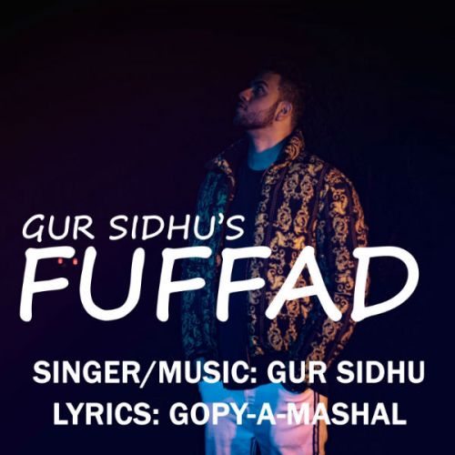 download Fuffad Gur Sidhu mp3 song ringtone, Fuffad Gur Sidhu full album download