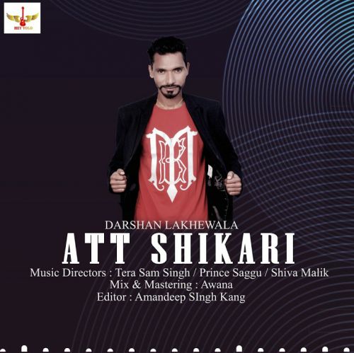 download Shikari Darshan Lakhewala mp3 song ringtone, Att Shikari Darshan Lakhewala full album download