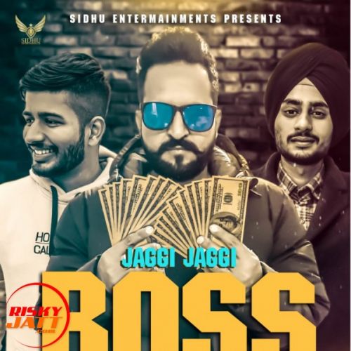 download Boss Life Jaggi Jaggi mp3 song ringtone, Boss Life Jaggi Jaggi full album download