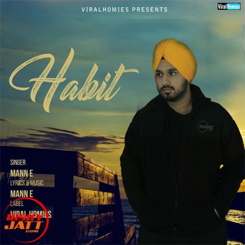 download Habit Mann E mp3 song ringtone, Habit Mann E full album download