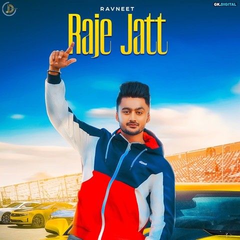 download Raje Jatt Ravneet mp3 song ringtone, Raje Jatt Ravneet full album download