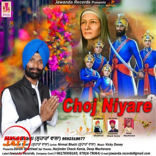 download Choj Niyare Nirmal Bhatti Lohara Wala mp3 song ringtone, Choj Niyare Nirmal Bhatti Lohara Wala full album download