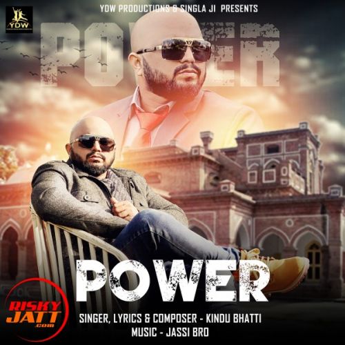 download Power Kindu Bhatti mp3 song ringtone, Power Kindu Bhatti full album download