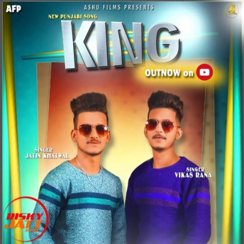 download King Vikas Rana, Jatin Khatwal mp3 song ringtone, King Vikas Rana, Jatin Khatwal full album download