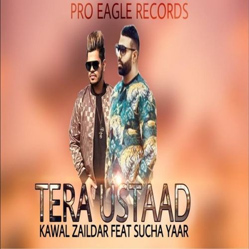 download Tera Ustaad Kawal Zaildar, Sucha Yaar mp3 song ringtone, Tera Ustaad Kawal Zaildar, Sucha Yaar full album download