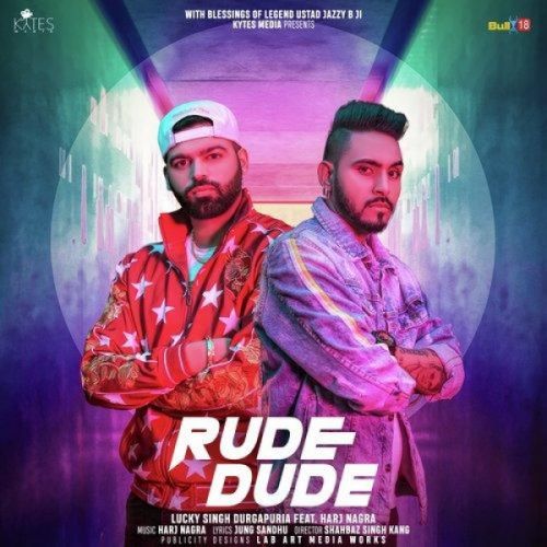 download Rude Dude Lucky Singh Durgapuria mp3 song ringtone, Rude Dude Lucky Singh Durgapuria full album download