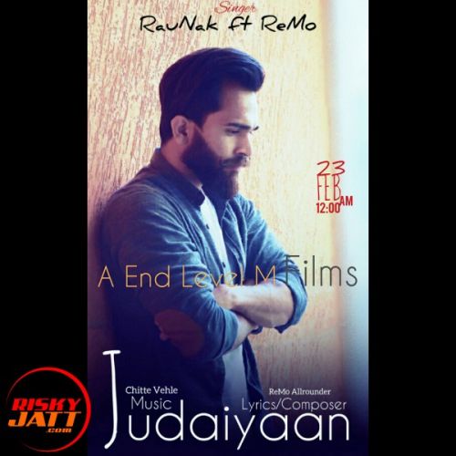 download Judaiyaan Raunak, Remo Allrounder mp3 song ringtone, Judaiyaan Raunak, Remo Allrounder full album download