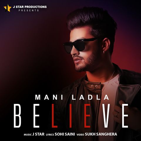 download Believe Mani Ladla mp3 song ringtone, Believe Mani Ladla full album download