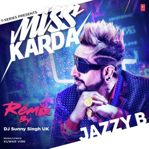 download Miss Karda Remix Jazzy B, Dj Sunny Singh Uk mp3 song ringtone, Miss Karda Remix Jazzy B, Dj Sunny Singh Uk full album download